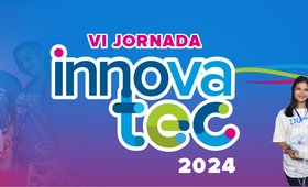 Lanzamiento de la VI Jornada INNOVATEC 2024