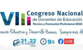 VIII Congreso Nacional de Docentes de la Educación Técnica y Formación Profesional 2022